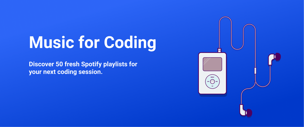 Cover image for Music for coding: 50 Spotify playlists for developers