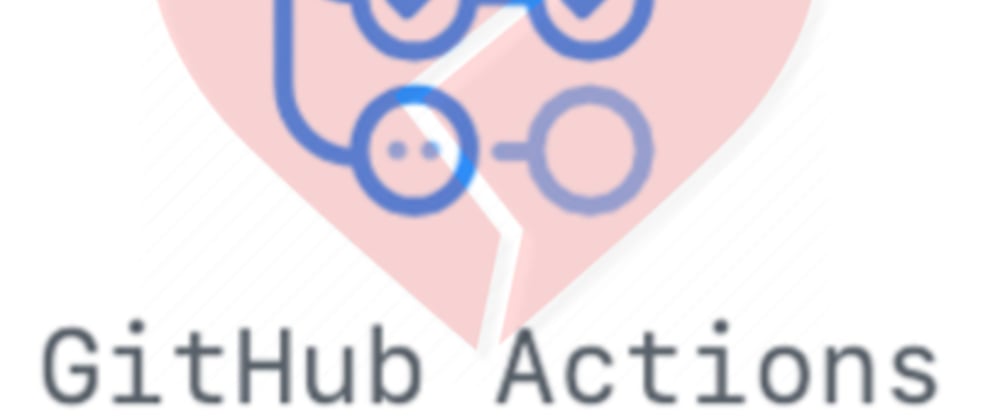 Cover image for GitHub Actions - When Fascination Turns Into Disappointment