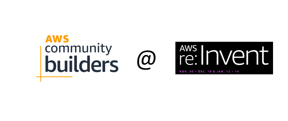 Cover image for AWS Community Builders at  AWS re:Invent 2020
