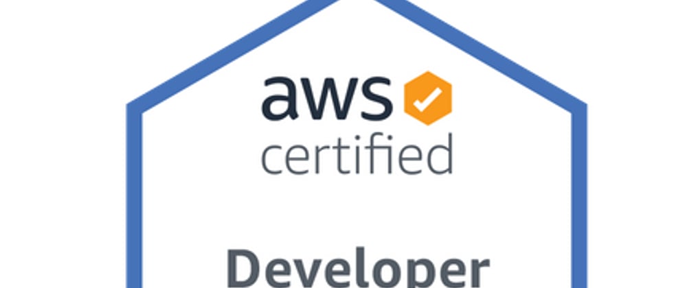 Cover image for Passed the AWS Certified Developer Associate