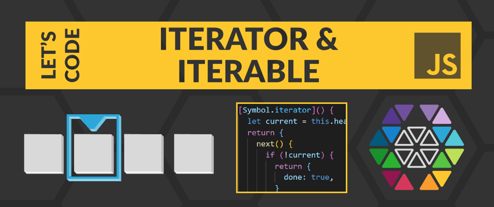 Cover image for How to for..of with your own objects in JS (iterable & iterator protocol) [LET'S CODE]