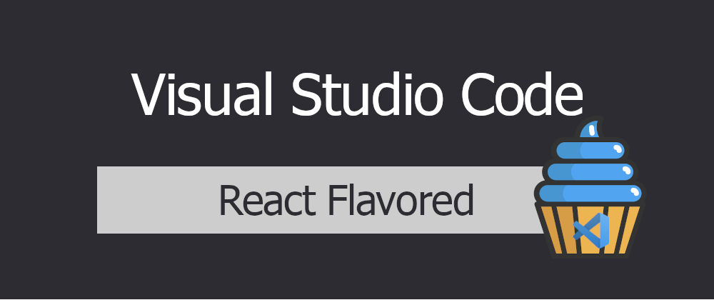 Cover image for VSCode Profiles - React Flavored