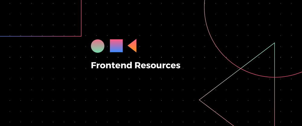 Cover image for Frontend Resources