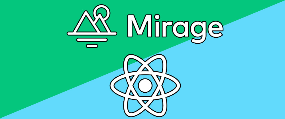 Cover image for Using Mirage JS to create a fake api with React JS