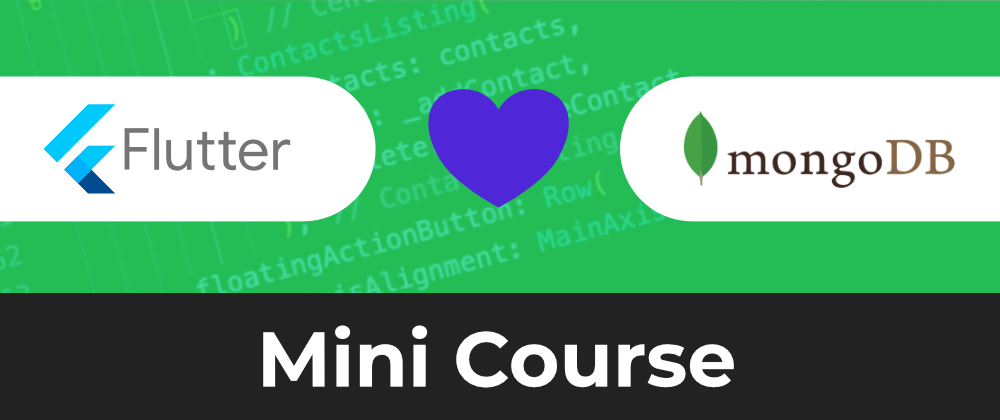 Cover image for Fullstack Flutter and MongoDB Cloud Mini-Course | FREE TO WATCH!!!