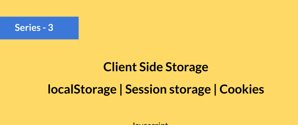 Cover image for Understanding Client-Side Storage