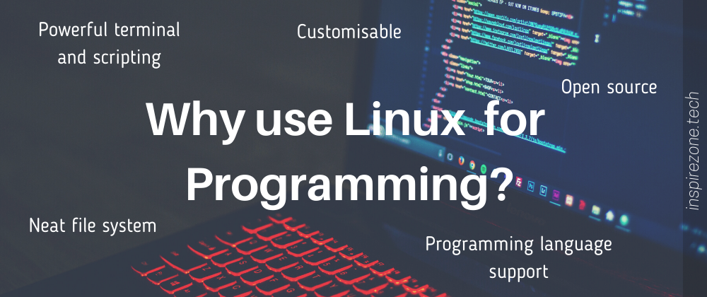 Cover image for 5 Convincing reasons to choose Linux for programming