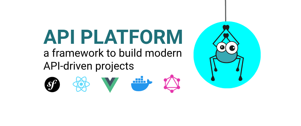 Cover image for API PLATFORM - a framework to build modern API