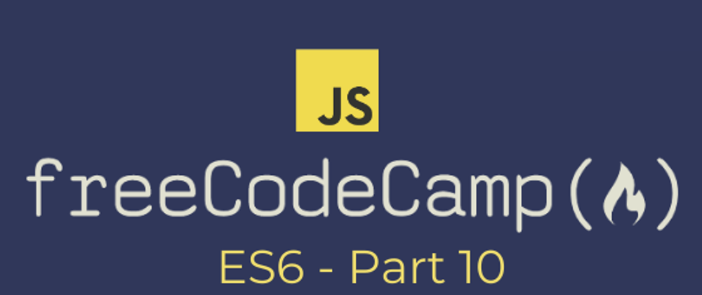 Cover image for [freeCodeCamp] ES6 - var, let and const