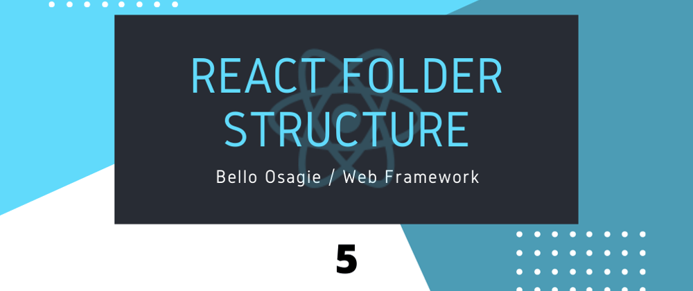 Cover image for React Folder Structure
