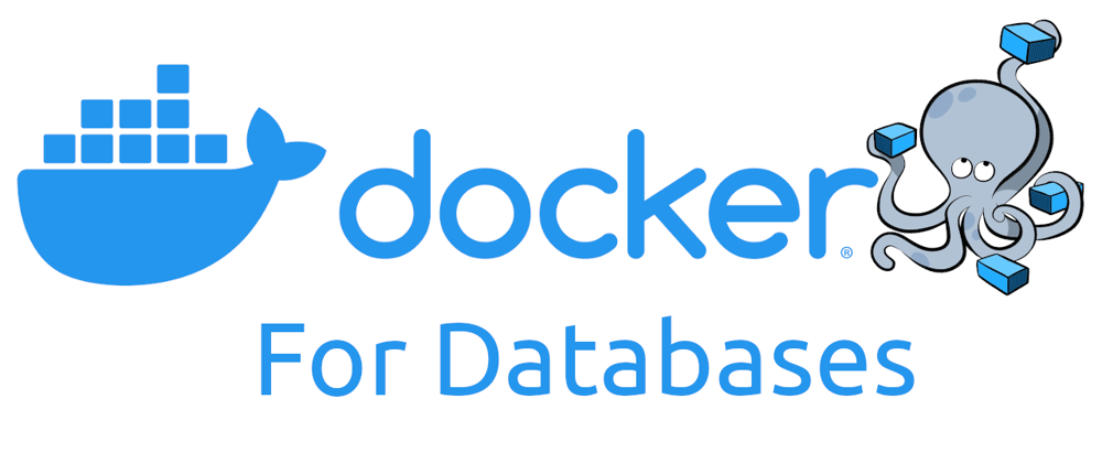 Cover image for Use Docker and Docker Compose for Local Databases