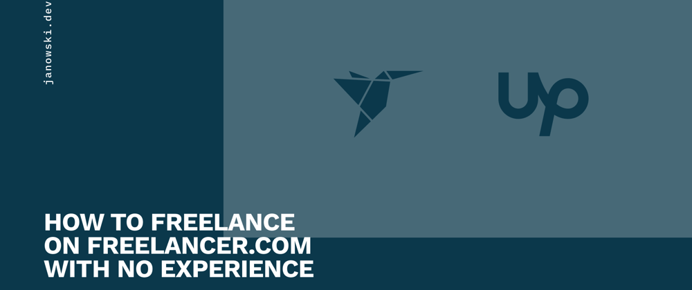 Cover image for How To Freelance on Freelancer.com with no experience