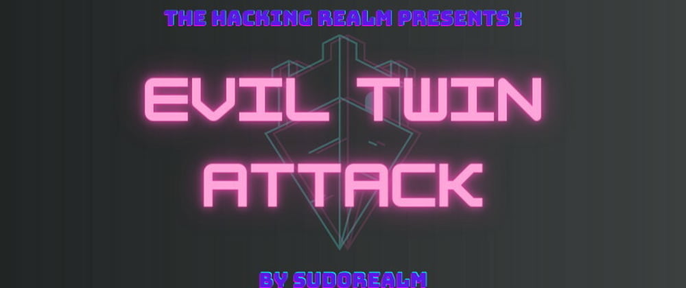 Cover image for Evil Twin Attack Example on Kali Linux