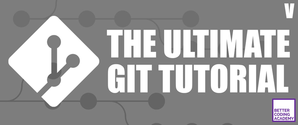 Cover image for The Ultimate Git Tutorial Part 5: Undoing Changes and Reverting Commits
