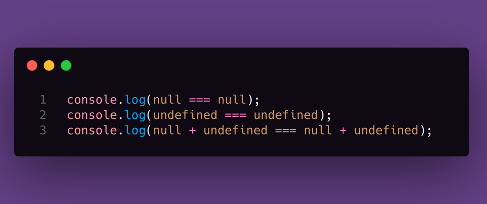 Cover image for JS Test #10: null + undefined