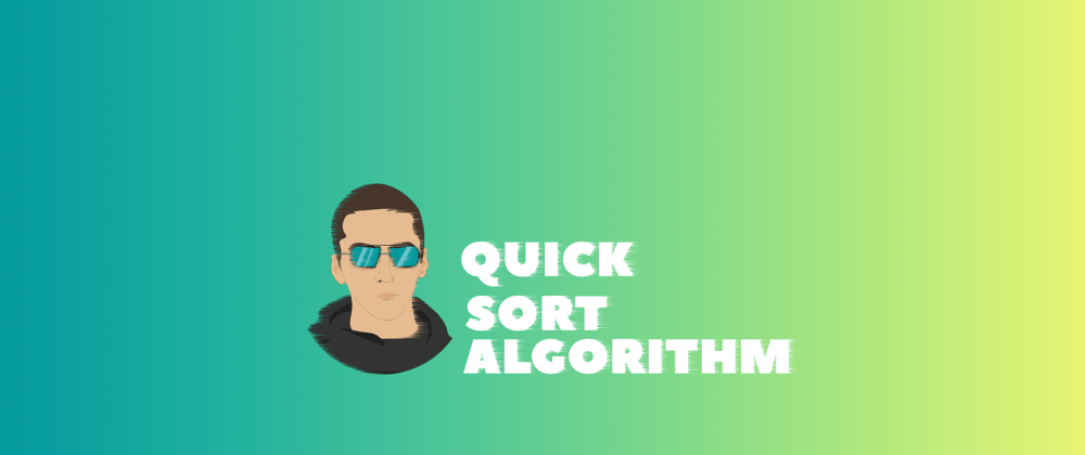 Cover image for Sorting algorithms: JavaScript - Quick Sort Algorithm🚀