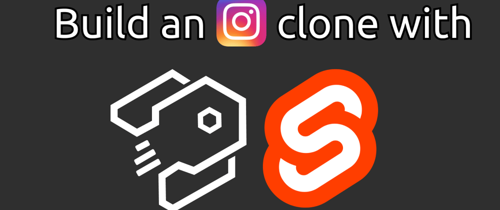 Cover image for Exploring strapi.js - Build an instagram clone with strapi and svelte
