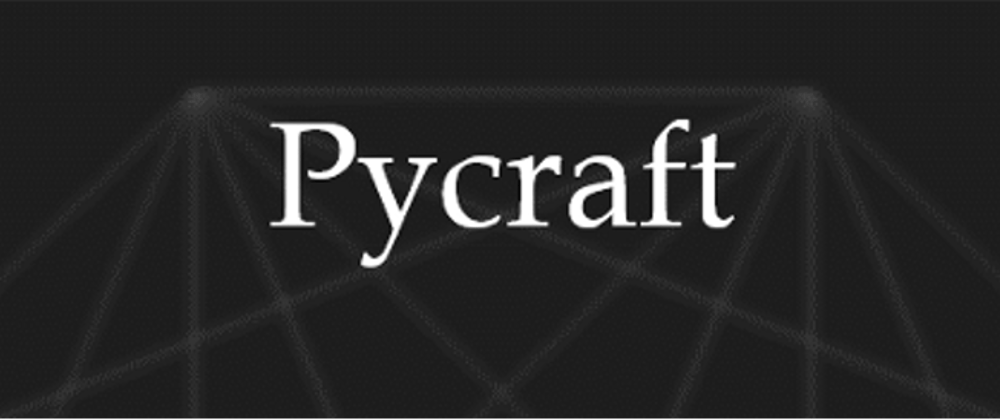 Cover image for Pycraft progress report #8
