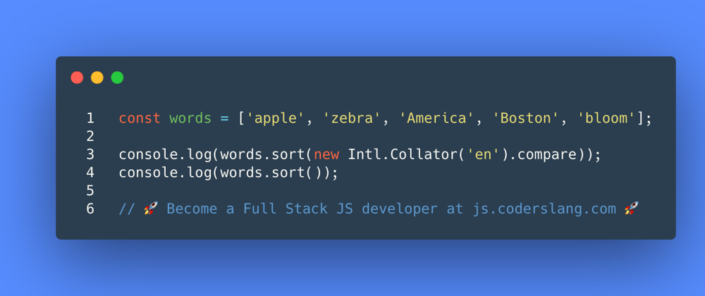 Cover image for JavaScript Interview Question #50: How does Intl.Collator work in JS