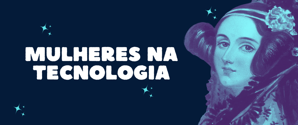 Cover image for Mulheres na Tecnologia