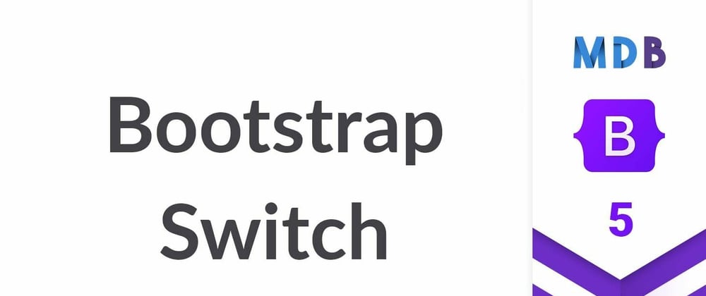 Cover image for Bootstrap 5 Switch