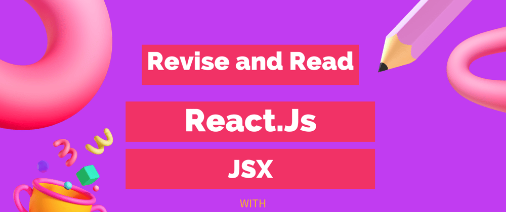 Cover image for An exposer to JSX
