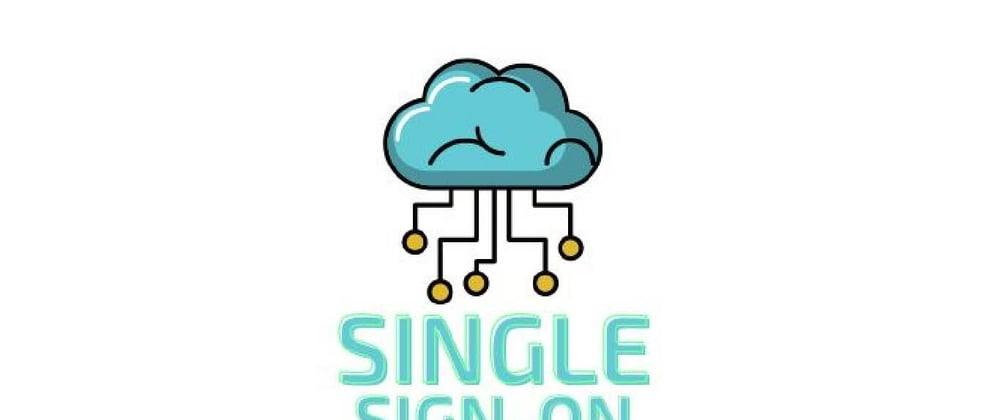 Cover image for Single Sign On (SSO)