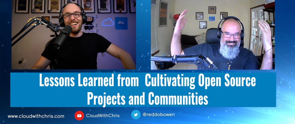 Cover image for Lessons Learned from Cultivating Open Source Projects and Communities