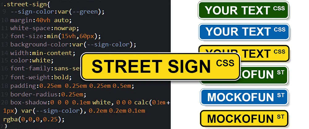 Cover image for Designing a Customizable Street Sign Using HTML and CSS