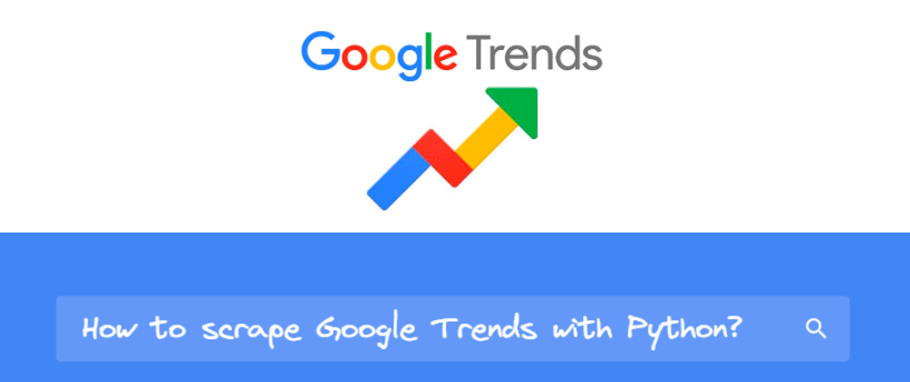 Cover image for Using Google Trends API from SerpApi