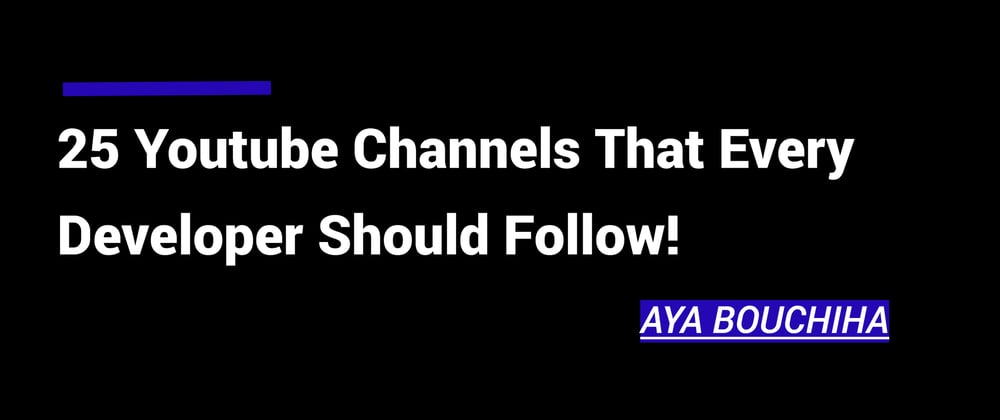 Cover image for 25 Youtube Channels That Every Developer Should Follow!