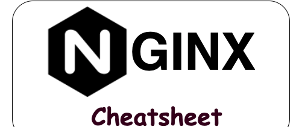 Cover image for Nginx Cheatsheet