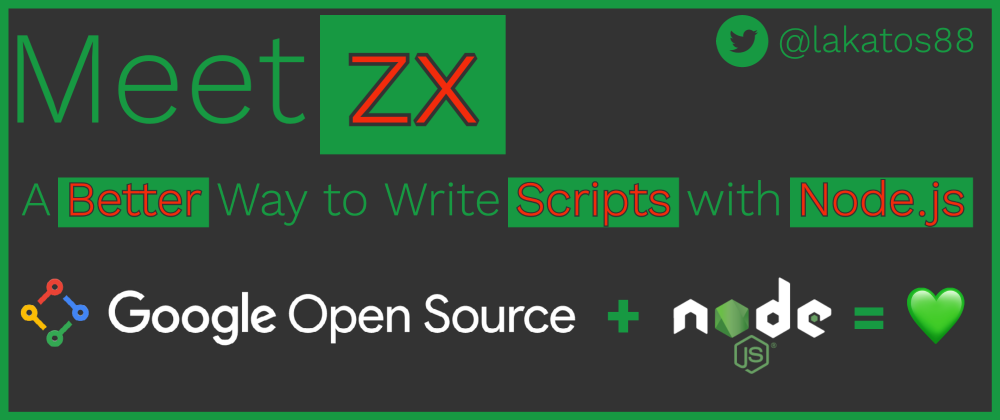 Cover image for Meet zx: A Better Way to Write Scripts with Node.js