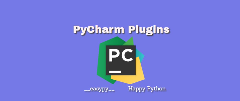 Cover image for 5 handy PyCharm Plugins and 10 Hotkeys for Beginner