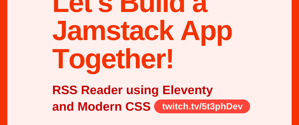 Cover image for Let's Build a Jamstack App Together!