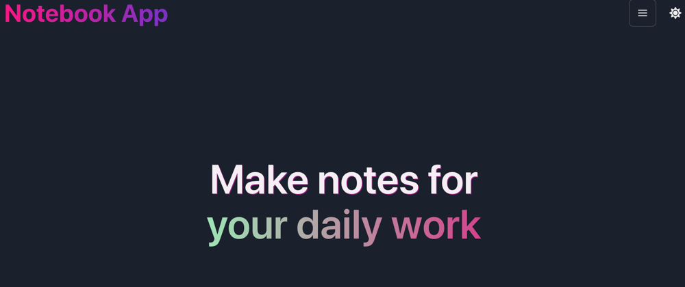 Cover image for Create a Notebook app with React, ChakraUi, and framerMotion