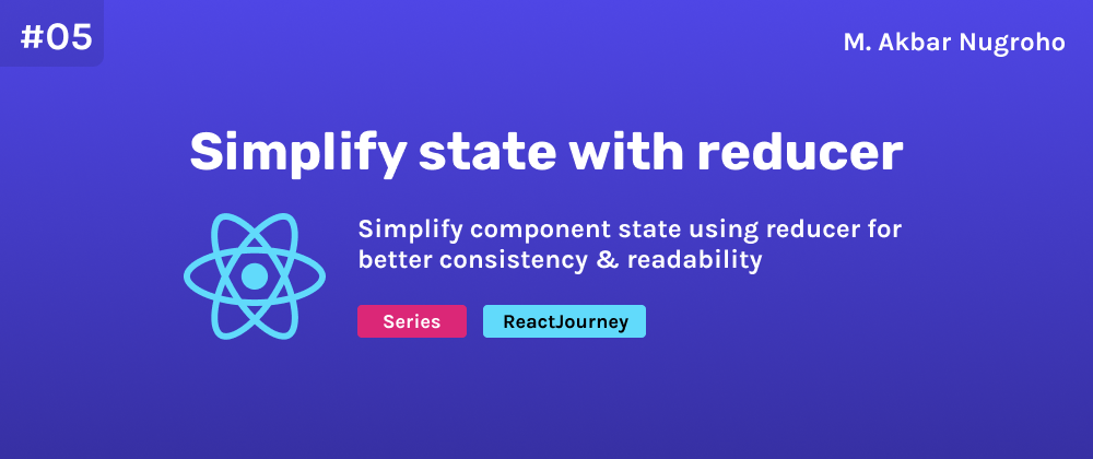 Cover image for Simplify state with reducer
