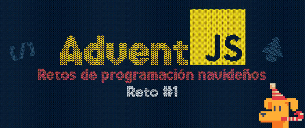Cover image for AdventJS 2023: Día 1