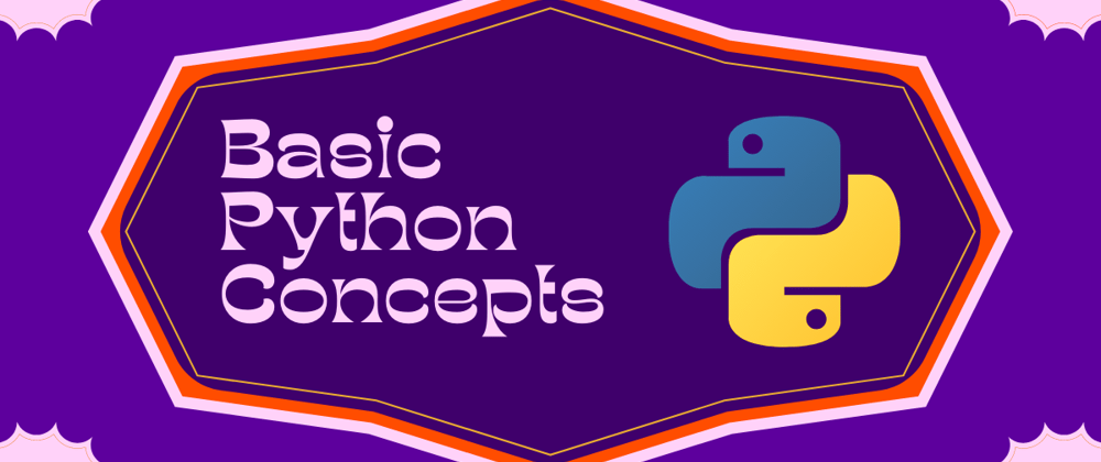 Cover image for Basic Python Concepts