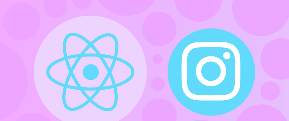 Cover image for React Tutorial: How to build the Instagram UI with React