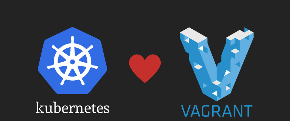 Cover image for Deploy a Multi-Node Kubernetes Cluster with Vagrant