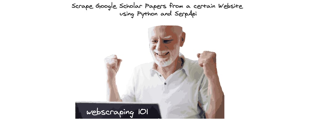Cover image for Scrape Google Scholar Publications within a certain website using Python