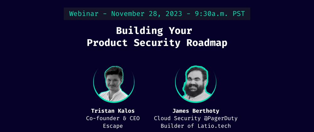 Cover image for Building your Product Security Roadmap