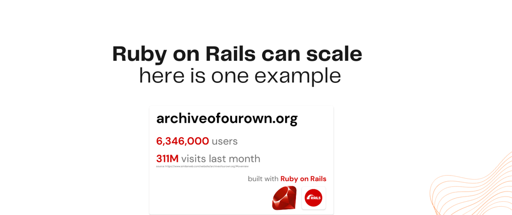 Cover image for Ruby on Rails can scale - here is one example