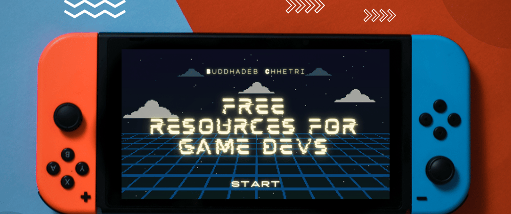 Cover image for Free Resoures for Game Developers
