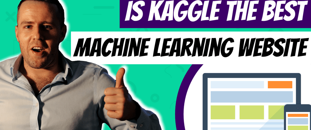 Cover image for What Is Kaggle - The Best Platform for Machine Learning in 2022