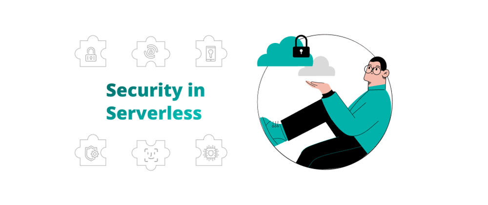 Cover image for Importance of Security in Serverless Technologies
