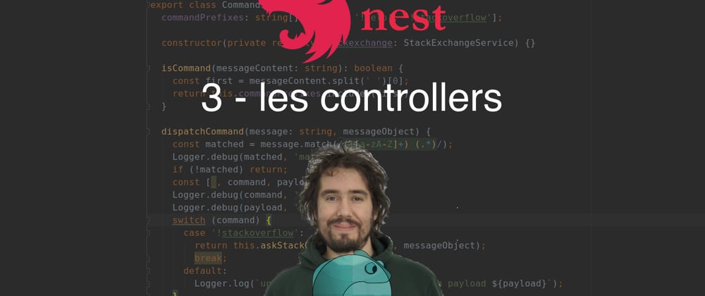 Cover image for Cursus NestJS - Les Controllers