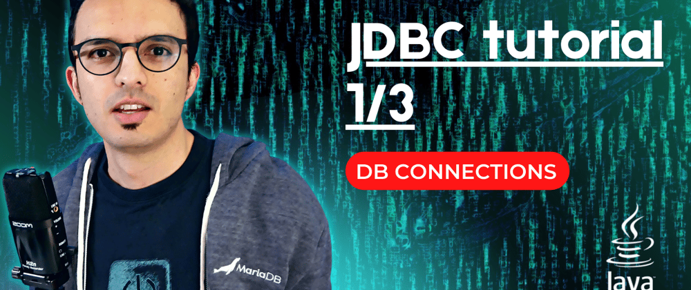 Cover image for JDBC Tutorial Part 1: Connecting to a Database