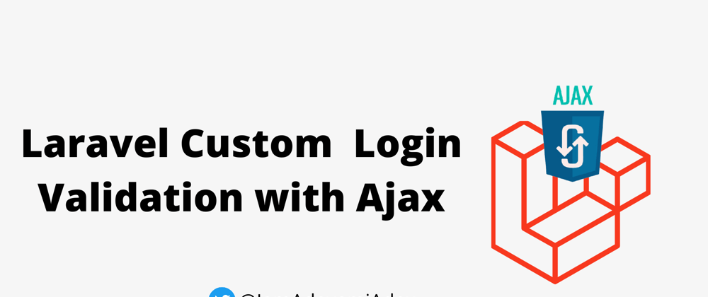 Cover image for Laravel Custom Login Validation with Ajax